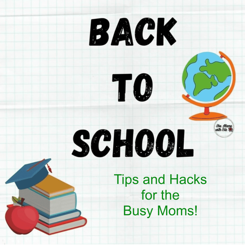 Back to school tips and tricks! Life hacks for the busy moms. stress free back to school. Doterra On Guard. Diffuser blends. Inhalers. Stain remover. Stain spray. Germ buster. hand sanitiser
