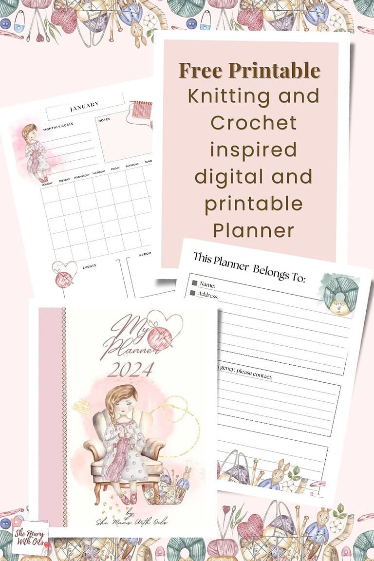 Best Knitting & Crochet free digital planner download - She Mams With Oils